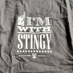 I'm with Stingy tshirt